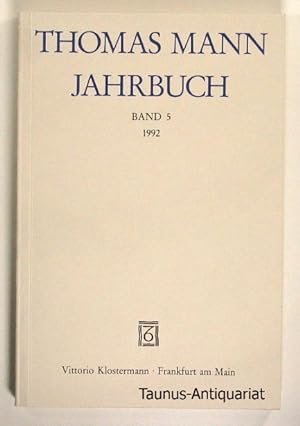 Seller image for Thomas Mann Jahrbuch. Band 5 / 1992. for sale by Taunus-Antiquariat Karl-Heinz Eisenbach