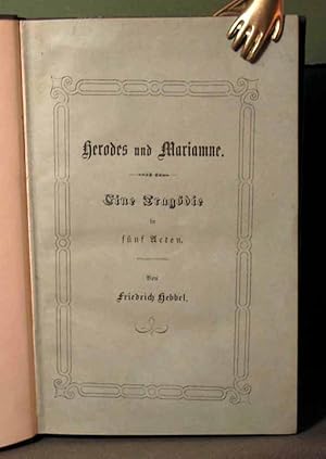 Herodes und Mariamne. Eine Tragödie in fünf Akten.