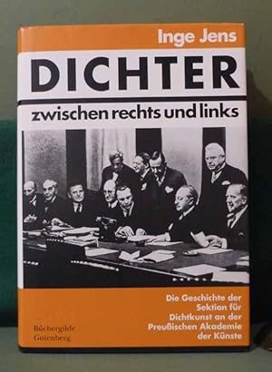 Image du vendeur pour Dichter zwischen rechts und links. Die Geschichte der Sektion fr Dichtkunst an der Preuischen Akademie der Knste dargestellt nach Dokumenten. (2., erweiterte und verbesserte Auflage). mis en vente par Fontane-Antiquariat Dr. H. Scheffers