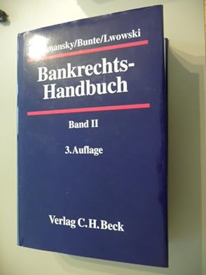 Bild des Verkufers fr Bankrechts-Handbuch Band II zum Verkauf von Gebrauchtbcherlogistik  H.J. Lauterbach