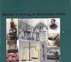 Healers & Healing in the Dundas Valley
