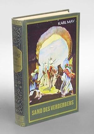 Immagine del venditore per Sand des Verderbens. Reiseerzhlung von Karl May. Herausgegeben von Dr. E. A. Schmid. venduto da Antiquariat An der Rott Oswald Eigl