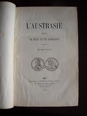 L'Austrasie - Revue de Metz et de Lorraine - T.2 1854