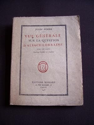 Bild des Verkufers fr Vue gnrale sur la question d'Alsace-Lorraine zum Verkauf von Librairie Ancienne Zalc