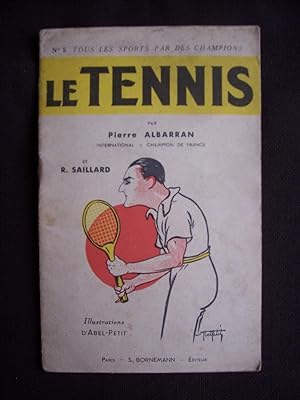 Image du vendeur pour Le tennis mis en vente par Librairie Ancienne Zalc