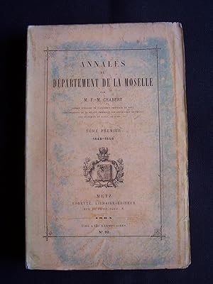 Annales du département de la Moselle 1848-1858 - T.1