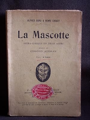 Seller image for La mascotte opra-comique en trois actes for sale by Librairie Ancienne Zalc