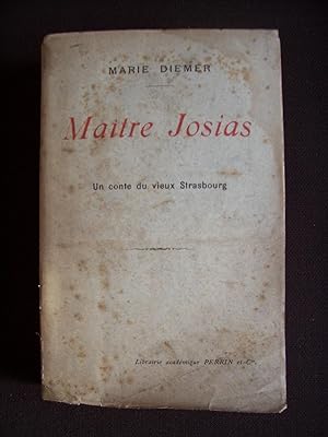 Maître Josias - Un conte du vieux Strasbourg