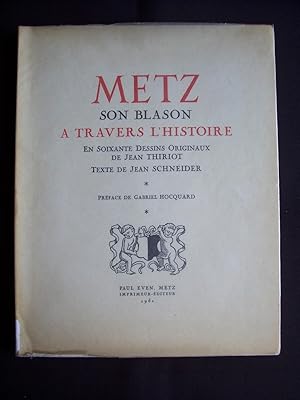 Metz - Son blason à travers l'histoire