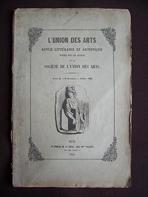 L'union des arts - T.2 1852