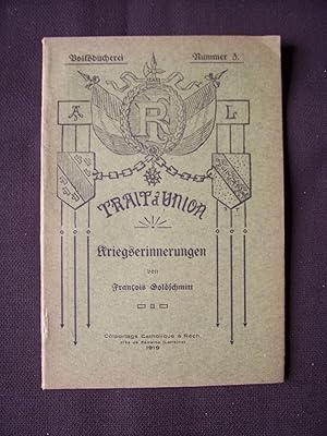 Imagen del vendedor de Kriegserinnerungen a la venta por Librairie Ancienne Zalc