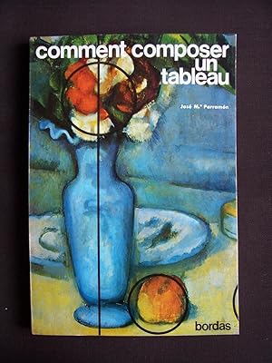 Comment composer un tableau