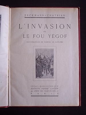 L'invasion ou le fou Yégof