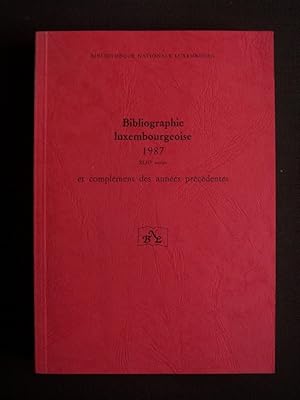 Image du vendeur pour Bibliographie luxembourgeoise 1987 et complment des annes prcdentes mis en vente par Librairie Ancienne Zalc