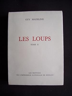 Imagen del vendedor de Les loups - T.2 a la venta por Librairie Ancienne Zalc