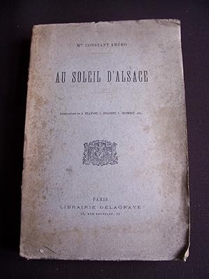 Imagen del vendedor de Au soleil d'Alsace a la venta por Librairie Ancienne Zalc