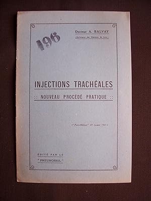 Injections trachéales - Nouveau procédé pratique