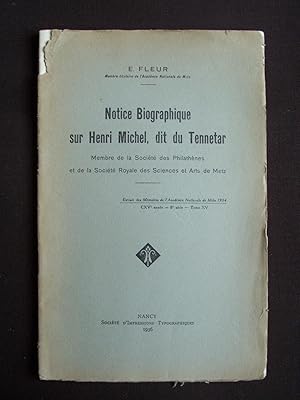 Notice biographique sur Henri Michel, dit du Tennetar