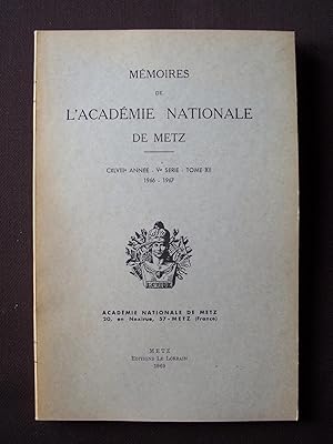 Mémoires de l'académie nationale de Metz - CXLVIIIe année - Ve série - Tome XII - 1966-1967