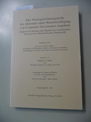 Bild des Verkufers fr Das Vorwegzeichnungsrecht des Aktionrs unter Bercksichtigung von Corporate Governance-Aspekten : zugleich ein Beitrag zum Begriff des Gesellschaftsinteresses im schweizerischen Aktienrecht zum Verkauf von Gebrauchtbcherlogistik  H.J. Lauterbach