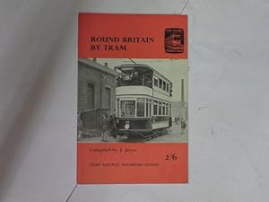 Bild des Verkufers fr Round Britain By Tram. zum Verkauf von HALCYON BOOKS