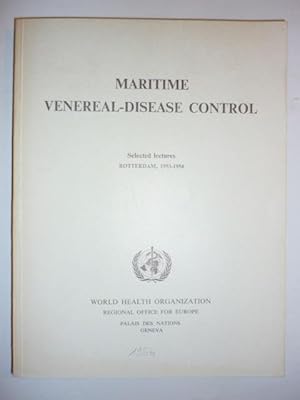 Image du vendeur pour Maritime Veneral-Disease Control. A selection of lectures from the courses, in English and French, given at the Rotterdam Port Demonstration Centre 1953-1954. mis en vente par Antiquariat Diderot