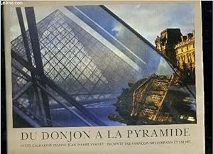 Bild des Verkufers fr LE GRAND LOUVRE DU DONJON A LA PYRAMIDE. zum Verkauf von Le-Livre