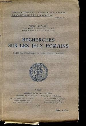 Bild des Verkufers fr RECHERCHES SUR LES JEUX ROMAINS - NOTES D'ARCHEOLOGIE ET D'HISTOIRE RELIGIEUSE. zum Verkauf von Le-Livre