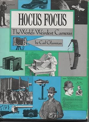 Seller image for Hocus Focus The World's Weirdest Cameras for sale by C P Books Limited