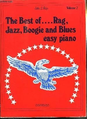 Image du vendeur pour THE BEST OF . RAG, JAZZ, BOOGIE AND BLUES EASY PIANO - VOLUME 2 mis en vente par Le-Livre