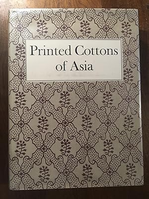 Printed Cottons of Asia; the Romance of Trade Textiles