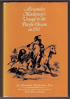 Seller image for Alexander Mackenzie's Voyage to the Pacific Ocean in 1793 for sale by Ainsworth Books ( IOBA)