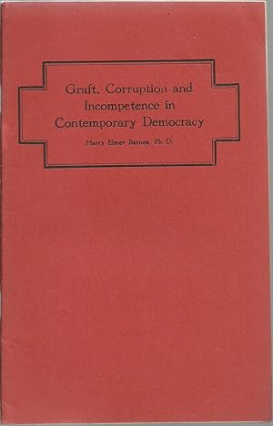 Seller image for Graft, Corruption and Incompetence in Contemporary Democracy for sale by Sabra Books