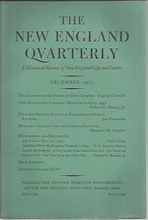 Bild des Verkufers fr The New England Quarterly: A Historical Review of New England Life and Letters Volume XLIV [44], Number 4 (December 1971) zum Verkauf von Bookfeathers, LLC