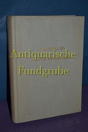 Bild des Verkufers fr Das Denken in der Heilkunde. zum Verkauf von Antiquarische Fundgrube e.U.