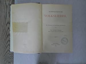 Bild des Verkufers fr Schweizerische Volkslieder (1. und 2. Band). Bibliothek lterer Schriftwerke der deutschen Schweiz, hrsg. v. Jakob Baechthold u. Ferdinand Vetter, 4. u. 5. Bd. zum Verkauf von Antiquariat Bookfarm