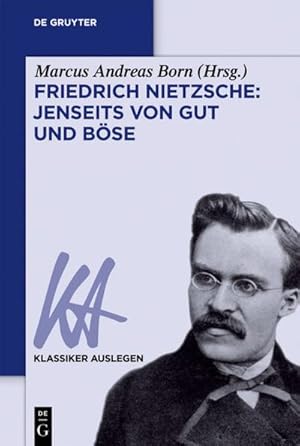 Seller image for Friedrich Nietzsche: Jenseits von Gut und Bse for sale by BuchWeltWeit Ludwig Meier e.K.