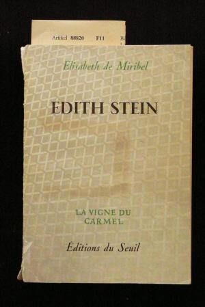 Edith Stein - La Vigne du Carmel