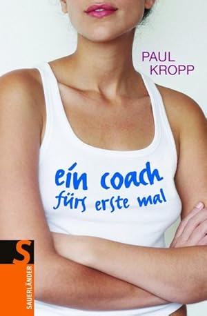 Ein Coach fürs erste Mal