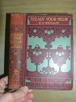 Image du vendeur pour Steady Your Helm mis en vente par Neo Books