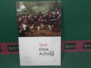 Tirol - Erbe und Auftrag. Zum Gedenkjahr 1959.