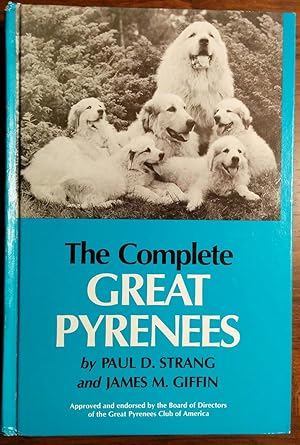 Imagen del vendedor de The Complete Great Pyrenees a la venta por alsobooks