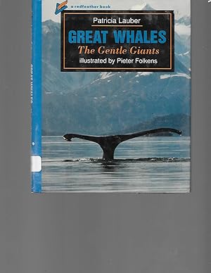 Seller image for Great Whales: The Gentle Giants (Redfeather Books) for sale by TuosistBook