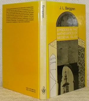 Imagen del vendedor de Episodes in the Mathematics of Medieval Islam. With 97 Figures and 20 Plates. a la venta por Bouquinerie du Varis