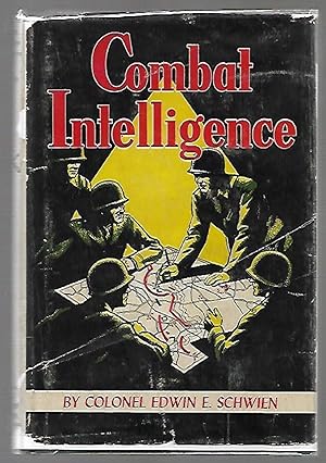 Seller image for Combat Intelligence Its Acquisition and Transmission for sale by K. L. Givens Books