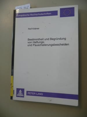 Seller image for Bestimmtheit und Begrndung von Haftungs- und Pauschalierungsbescheiden for sale by Gebrauchtbcherlogistik  H.J. Lauterbach