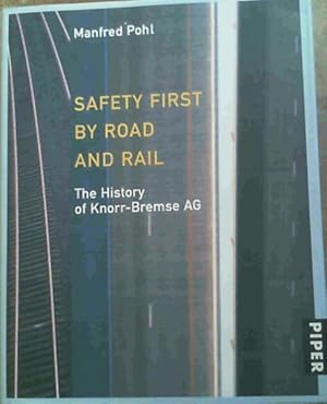 Seller image for Safety First By Road and Rail for sale by Chapter 1