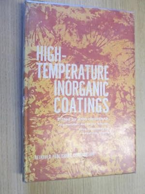 Imagen del vendedor de High Temperature Inorganic Coatings a la venta por Goldstone Rare Books