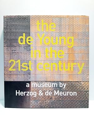 Immagine del venditore per The de Young in the 21st century: A Museum by Herzog & Meuron venduto da Librera Miguel Miranda