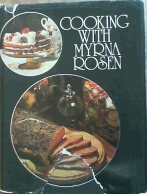 Seller image for Cooking With Myrna Rosen for sale by Chapter 1